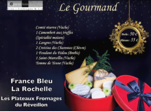 Emission France Bleu La Rochelle - Plateau de fromages du Réveillon